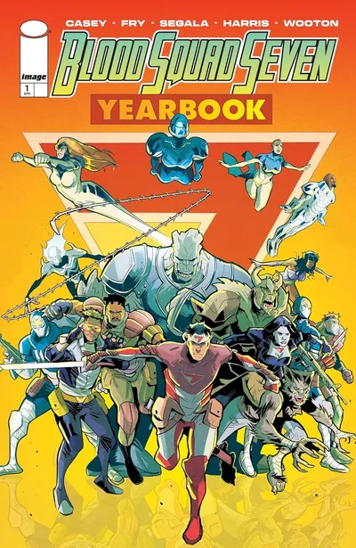 Blood Squad Seven: Yearbook #1