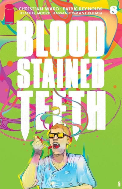 Blood Stained Teeth #8
