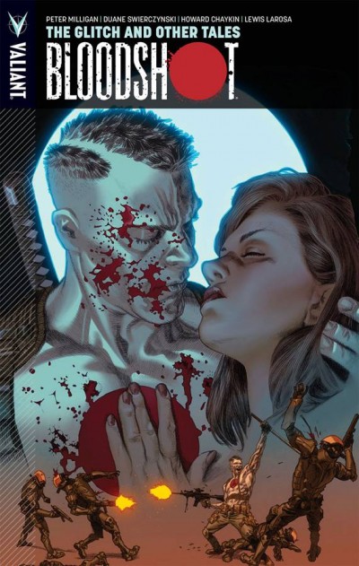 Bloodshot Vol. 6: Glitches ...