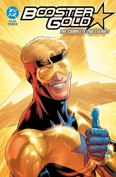 Booster Gold Vol. 3: The Complete 2007 Series
