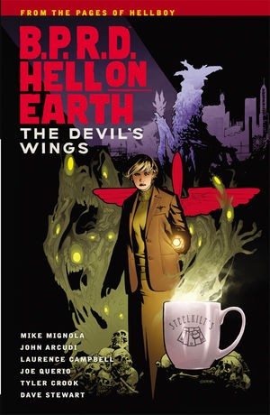 B.P.R.D.: Hell On Earth Vol. 10: The Devil's Wings