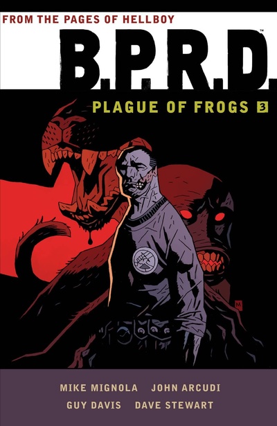 B.P.R.D. Vol. 3: Plague of ...