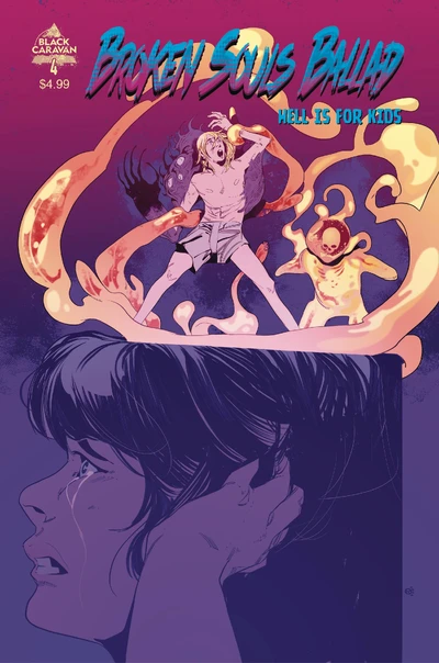 Broken Souls Ballad: Hell Is For Kids #4