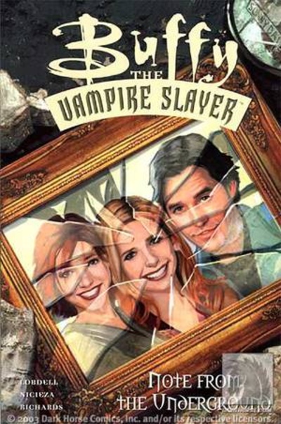 Buffy The Vampire Slayer Vol. 16: Note From the Underground