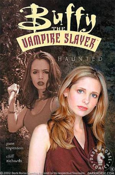 Buffy The Vampire Slayer Vol. 14: Haunted