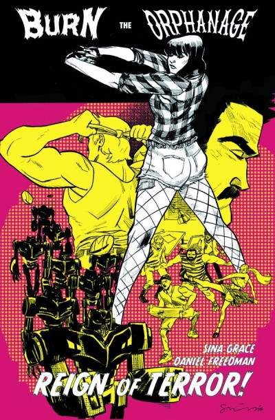 Burn The Orphanage: Reign o...