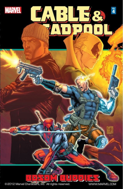Cable & Deadpool Vol. 4: Bo...