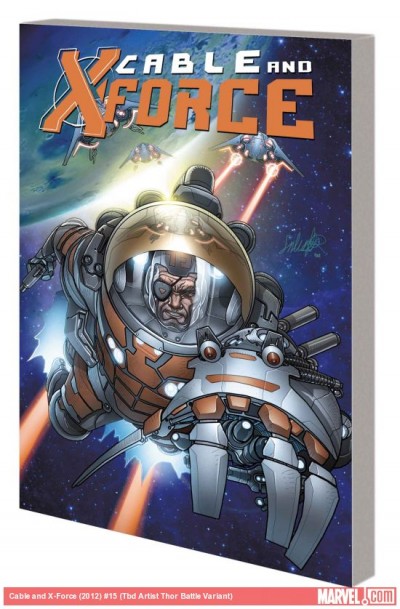 Cable and X-Force Vol. 2: Dead Or Alive