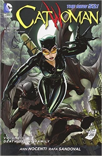 Catwoman Vol. 3: Death Of T...