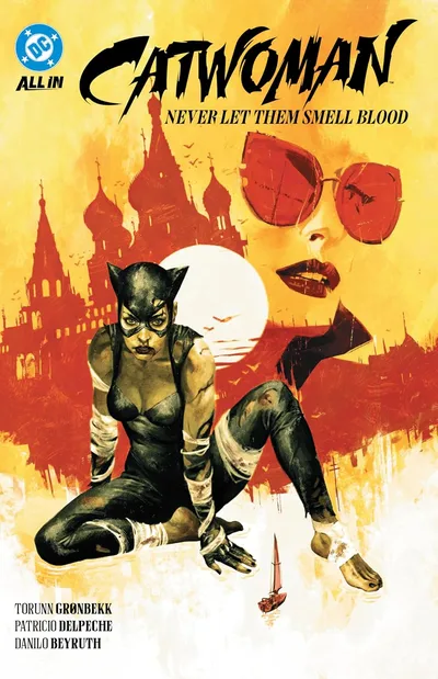 Catwoman Vol. 2: Never Let ...