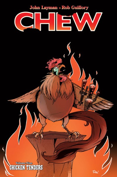 Chew Vol. 9: Chicken Tenders