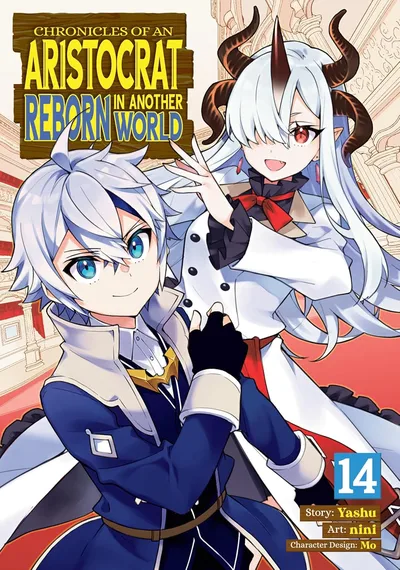 Chronicles of an Aristocrat Reborn in Another World #14