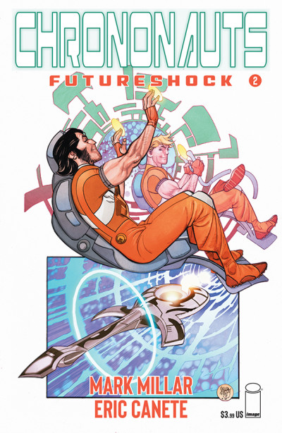 Chrononauts: Futureshock #2