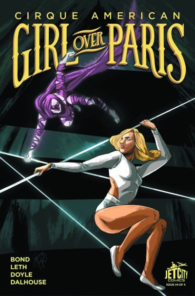 Cirque American: Girl Over Paris #4