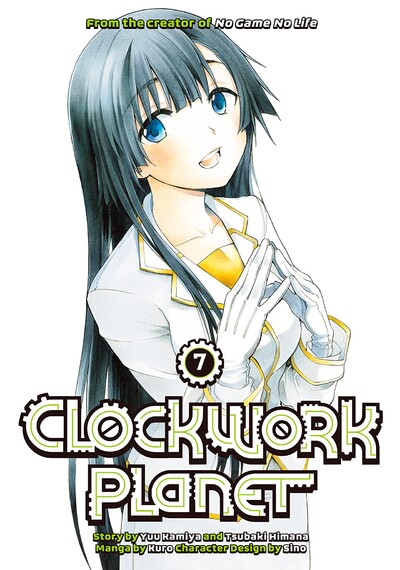 Clockwork Planet #7