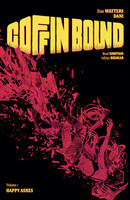 Coffin Bound Vol. 1: Happy Ahses
