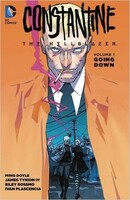 Constantine: The Hellblazer Vol. 1: Going Down