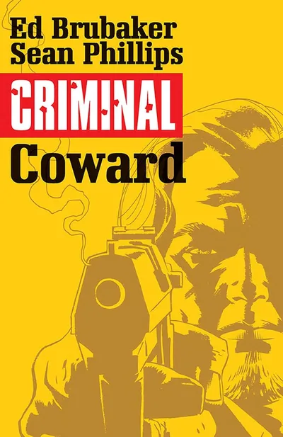 Criminal Vol. 1: Coward