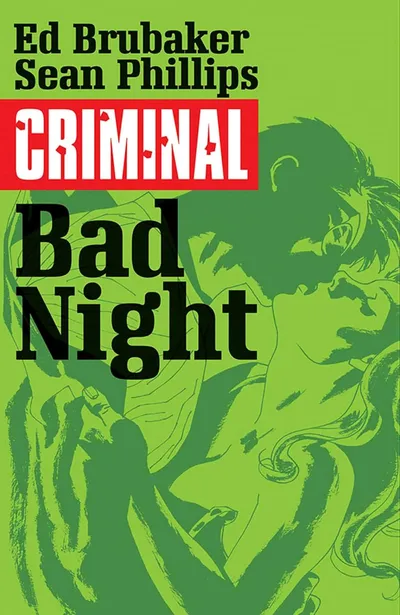 Criminal Vol. 4: Bad Night