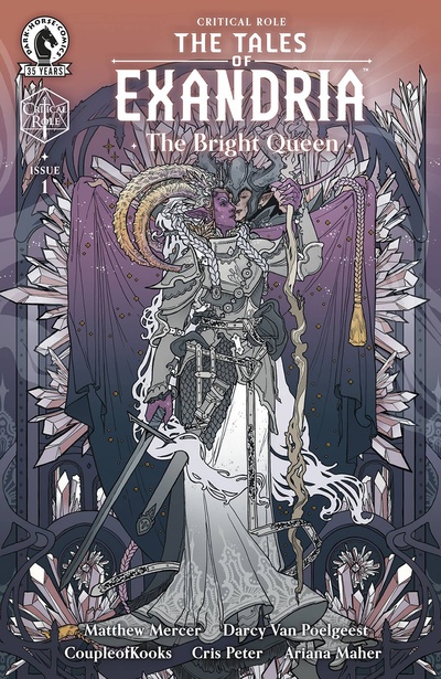 Critical Role: Tales of Exandria: The Bright Queen #1