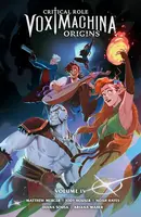 Critical Role: Vox Machina Origins Vol. 4: Origins