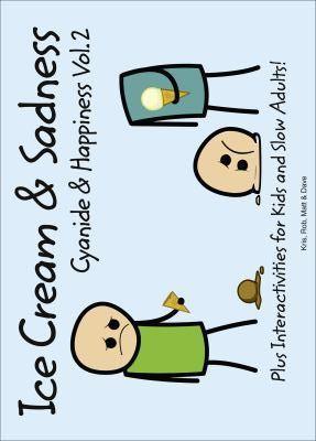 Cyanide & Happiness: Ice Cream & Sadness #1