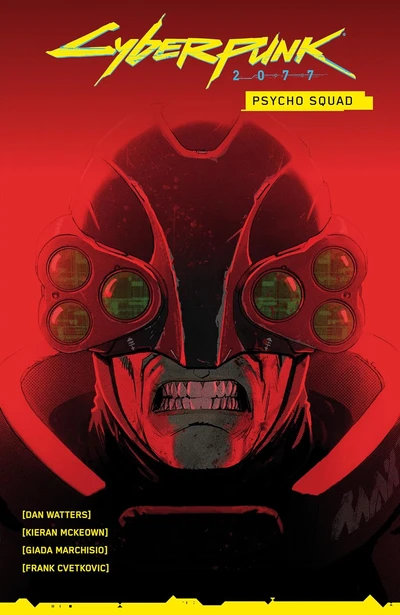 Cyberpunk 2077 Psycho Squad