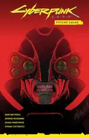 Cyberpunk 2077 Psycho Squad