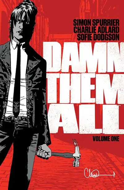 Damn Them All Vol. 1