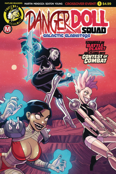 Danger Doll Squad: Galactic Gladiators #1