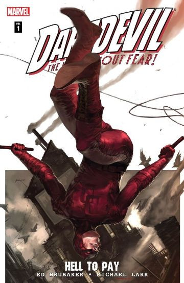 Daredevil Hell To Pay Vol. 1