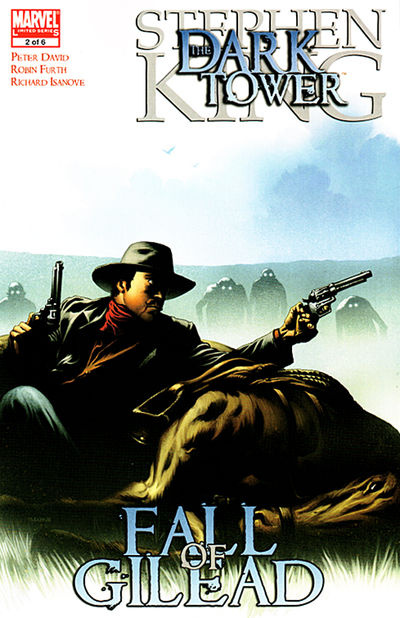 The Dark Tower: The Fall of Gilead #2