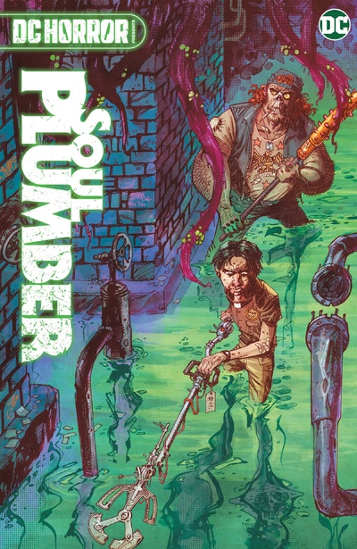 DC Horror Presents: Soul Plumber Collected