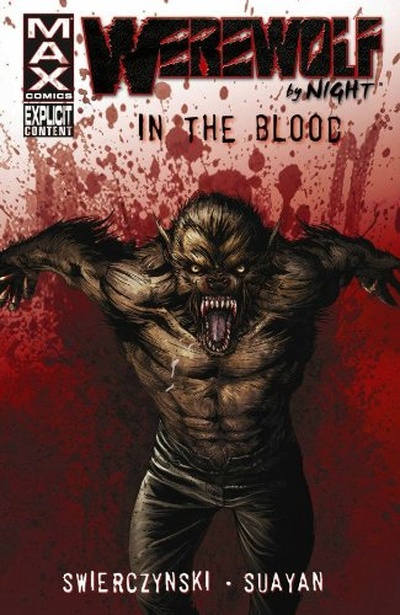 Dead of Night: Werewolf By Night In the Blood