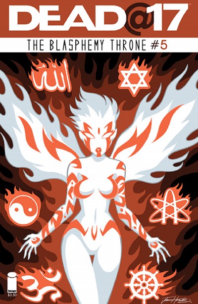 Dead@17: The Blasphemy Thro...