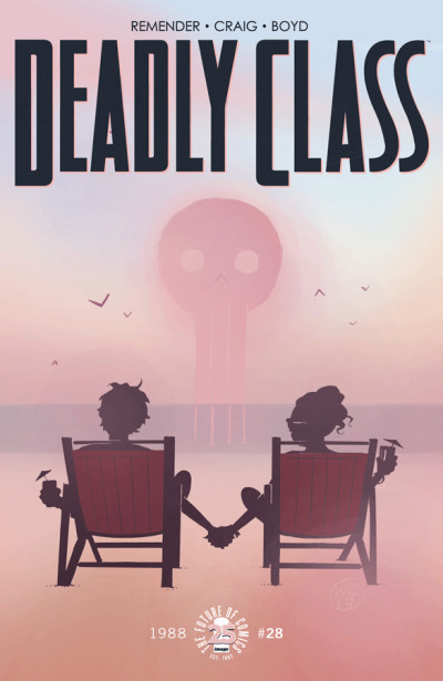 Deadly Class #28