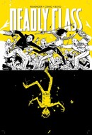 Deadly Class Vol. 4: Die For Me