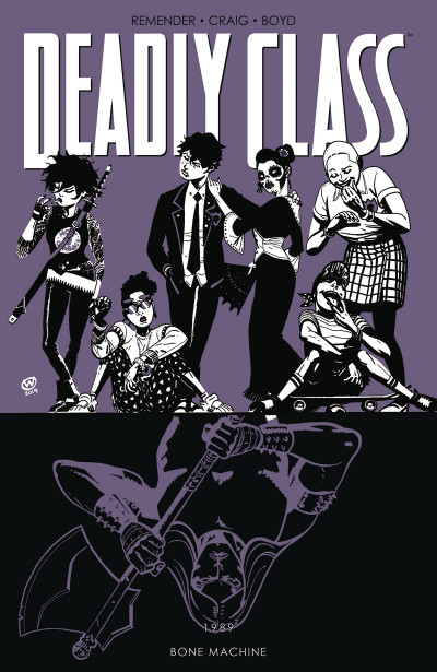 Deadly Class Vol. 9: Bone Machine