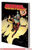 Deadpool Vol. 3: The Good, The Bad And The Ugly