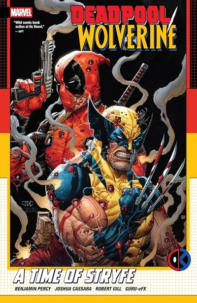 Deadpool / Wolverine A Time Of Stryfe