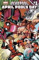 Deadpool: April Pool's Day #1