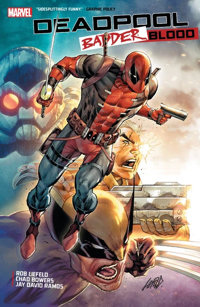 Deadpool: Badder Blood Collected