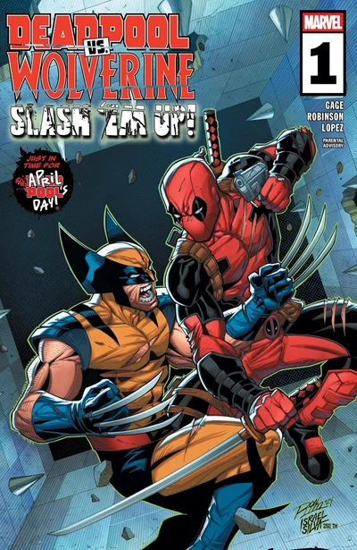 Deadpool Vs. Wolverine: Slash 'Em Up #1