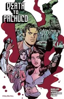 Death to Pachuco Collected