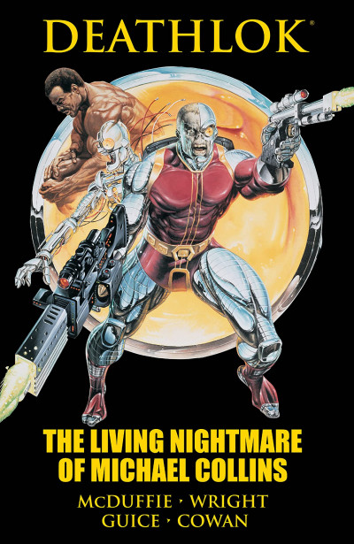 Deathlok The Living Nightmare of Michael Collins