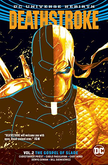 Deathstroke Vol. 2: The Gospel Of Slade