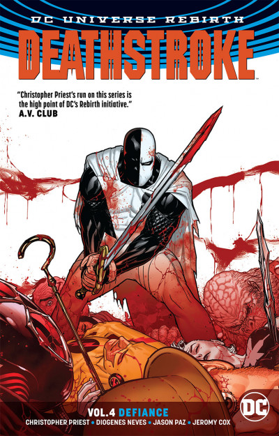 Deathstroke Vol. 4: Defiance Rebirth