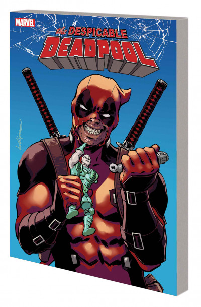 Despicable Deadpool Vol. 1:...