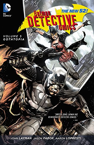 Detective Comics Vol. 5: Go...