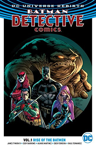 Detective Comics Vol. 1: Ri...
